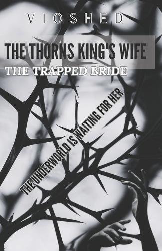 The Thorns King's Wife