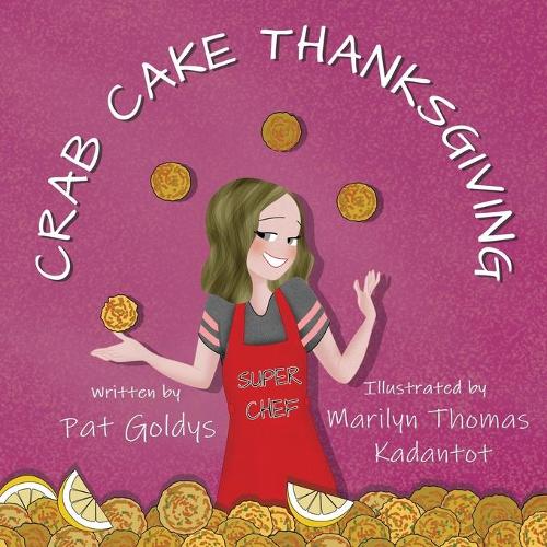 Crab Cake Thanksgiving