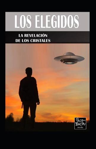 Los Elegidos.