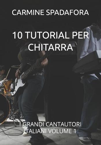 10 Tutorial Per Chitarra