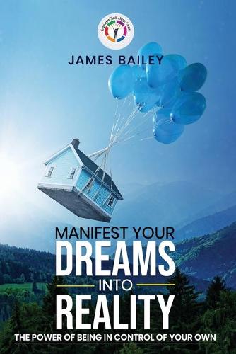 Manifest Your Desires Into Reality