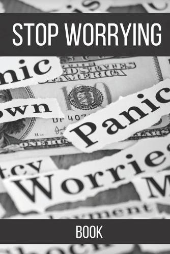 Stop Worrying Book