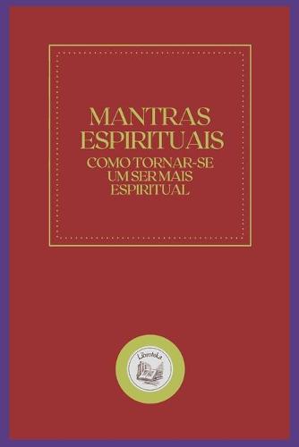 Mantras Espirituais