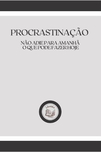 Procrastinacao