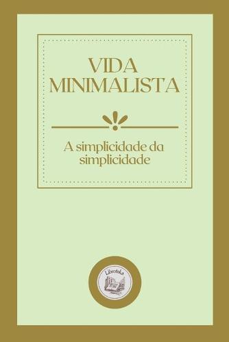 Vida Minimalista
