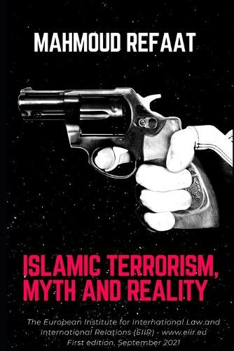 Islamic Terrorism, Myth and Reality