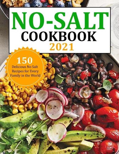 No Salt Cookbook 2021