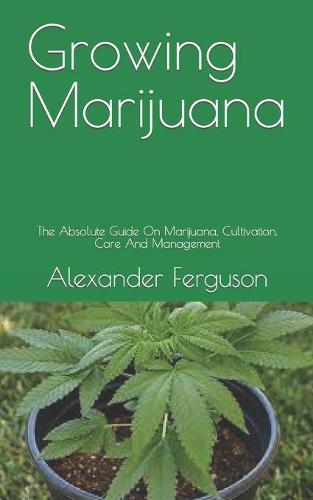 Growing Marijuana