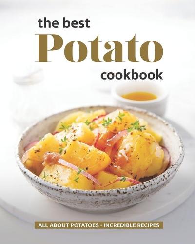 The Best Potato Cookbook