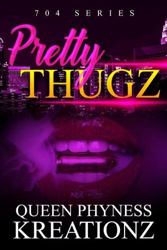 Pretty Thugz