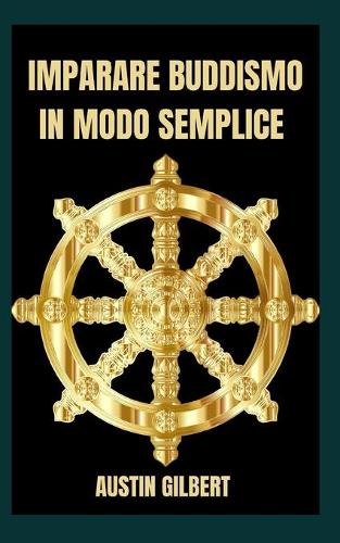 Imparare Buddismo in Modo Semplice