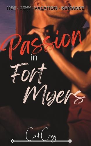 Passion In Fort Myers