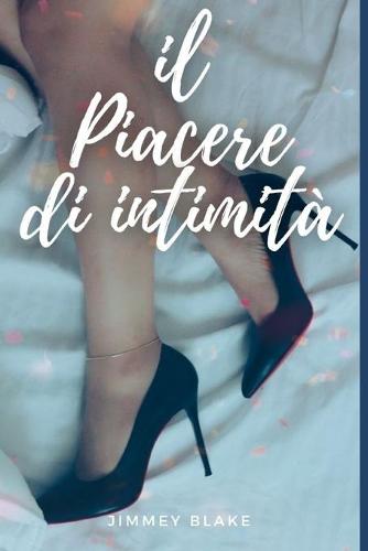 Il piacere dell'intimita