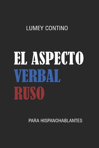 El aspecto verbal ruso