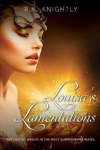 Louisa's Lamentations