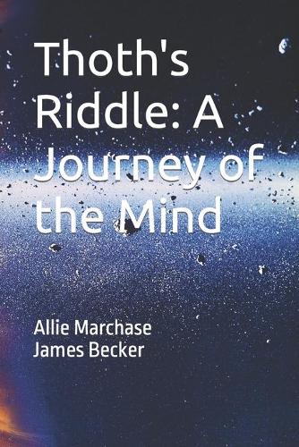 Thoth's Riddle
