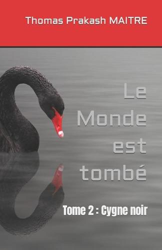 Le Monde est tombé Tome 2