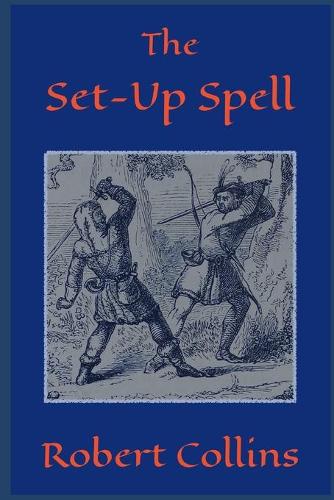 The Set-Up Spell