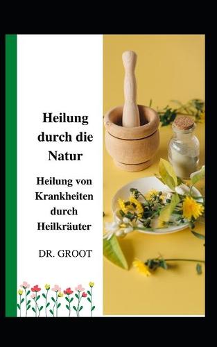 Heilung durch die Natur