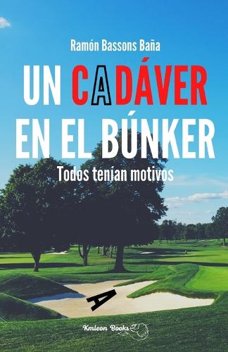Un Cadáver En El Búnker