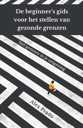 De beginner's gids voor het stellen van gezonde grenzen