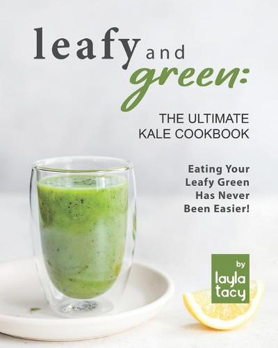 Leafy and Green