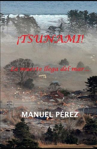 ¡Tsunami!