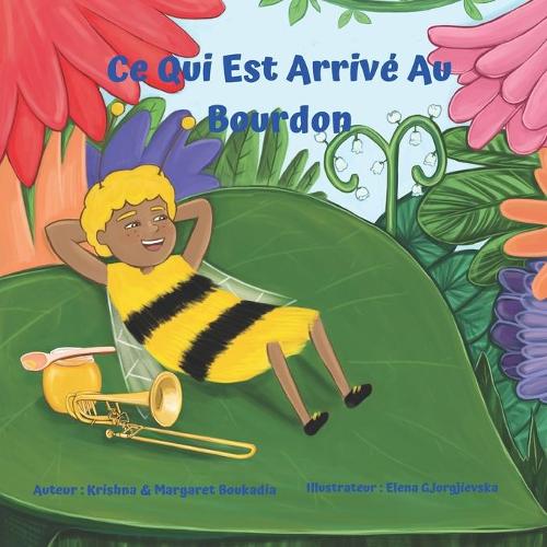 Ce Qui Est Arrivé Au Bourdon