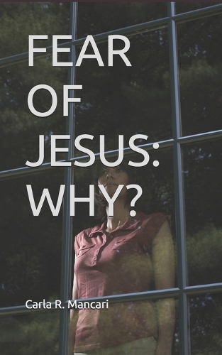 Fear of Jesus