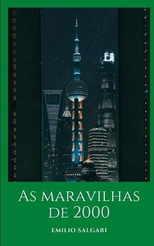 As maravilhas de 2000