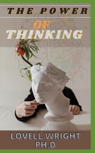 The Power of Thinking