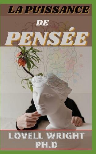 La Puissance de Pensee