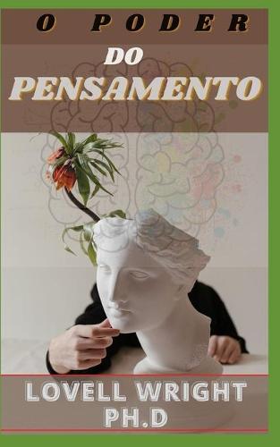 O Poder Do Pensamento