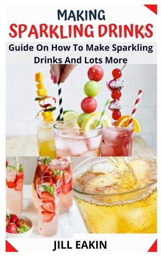 Making Sparkling Drinks