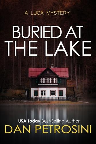 Buried at the Lake