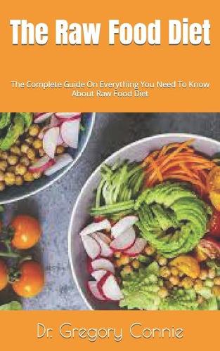The Raw Food Diet