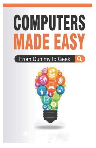 Computers Made Easy