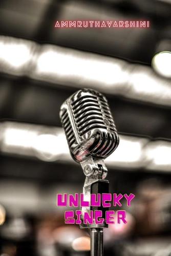 Unlucky singer