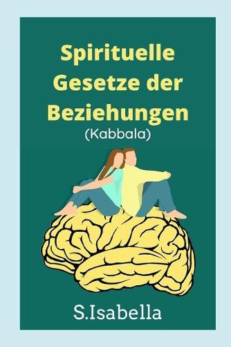 Spirituelle Gesetze der Beziehungen (Kabbala)
