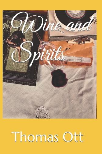 Wine and Spirits