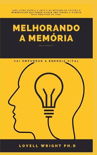 Melhorando a Memoria