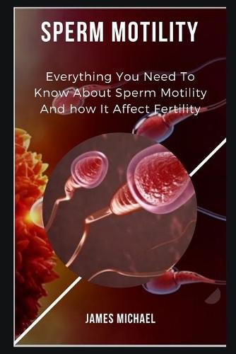 Sperm Motility