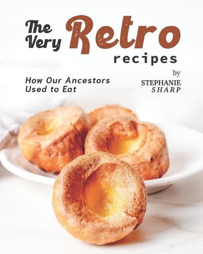 The Very Retro Recipes
