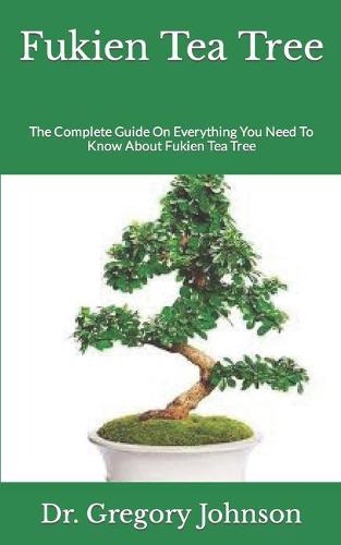 Fukien Tea Tree