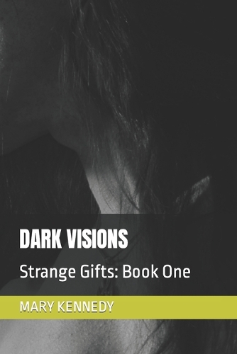 Dark Visions