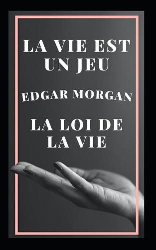 La vie est un jeu