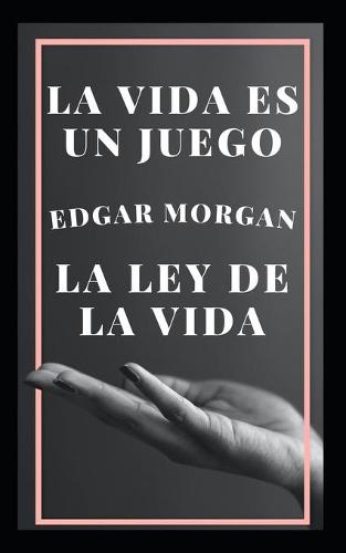 La vida es un juego
