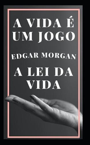 A vida e um jogo