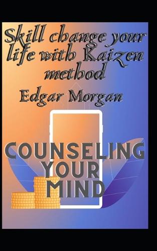 Skill change your life with Kaizen method