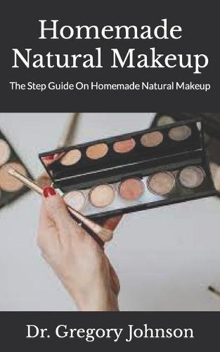Homemade Natural Makeup